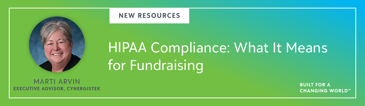 New Resources! HIPAA Compliance: What It Means for Fundraising